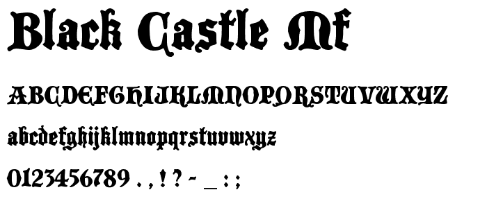 Black Castle MF font